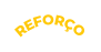 rEFORÇO